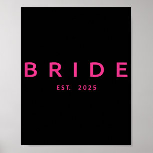 Poster Mariée Est. mariage de Fête des mariées rose 2025