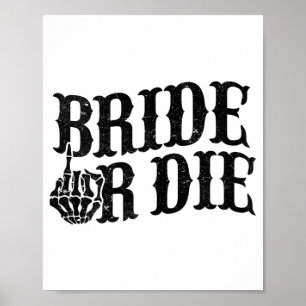 Poster Mariée Ou Mort Bachelorette Fête Halloween Mariée