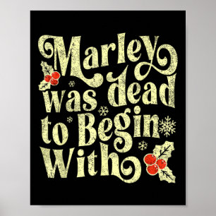 Poster Marley était mort pour commencer avec drôle de nou