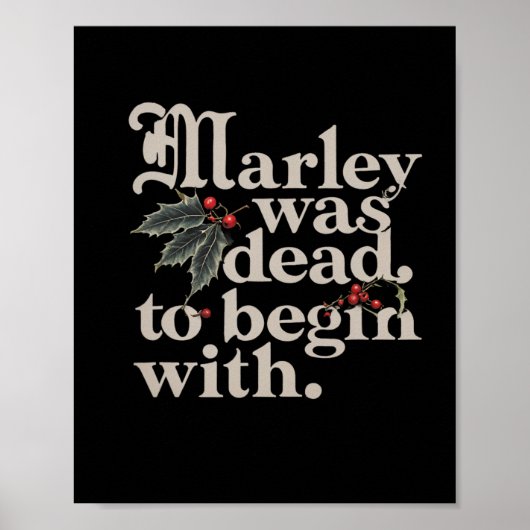 Poster Marley Était Mort Pour Commencer Avec Une Citation (Devant)