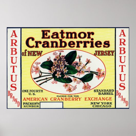 Poster Marque Arbutus Eatmor Cranberries (Devant)
