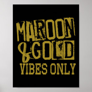 Poster Marron Or Vibes Seulement T-Shirt Game Day Tee Hau