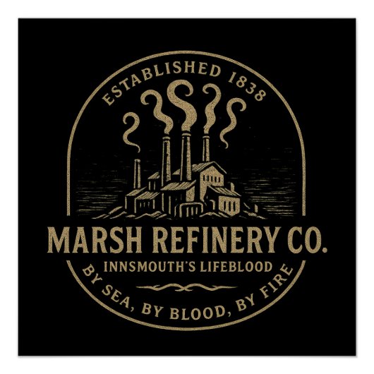 Poster Marsh Refinery Co. - Le sang d’Innsmouth (Devant)