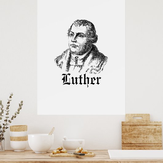 Poster Martin Luther (Cuisine)