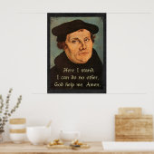 Poster Martin Luther Je Suis Ici Citation Religieuse (Cuisine)