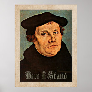 Poster Martin Luther Me Repose Ici