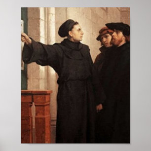 Poster Martin Luther Nailing 95 Thèses