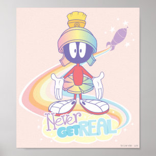 Poster MARVIN MARTIAN™ Ne jamais devenir réel