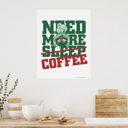 Poster MARVIN THE MARTIAN™ - Besoin de plus de café (Cuisine)