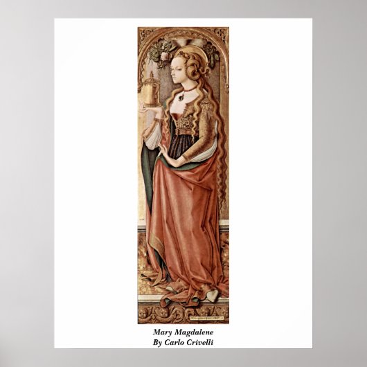Poster Mary Magdalene. Par Carlo Crivelli (Devant)