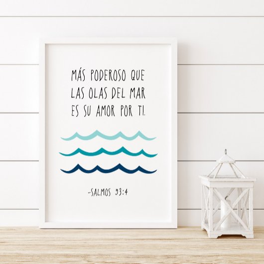 Poster Más Poderoso Que Las Olas Del Mar, Salmos 93:4