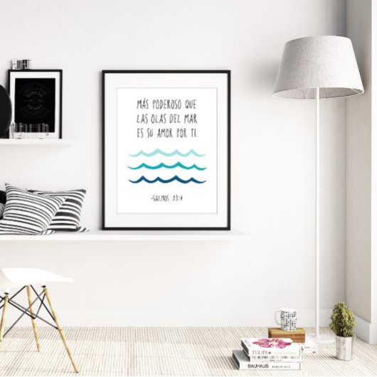Poster Más Poderoso Que Las Olas Del Mar, Salmos 93:4