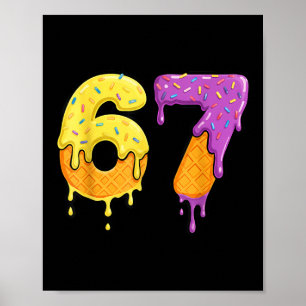 Poster Mason 67 Glace Dégoulinante Mème Six Sept Drôle