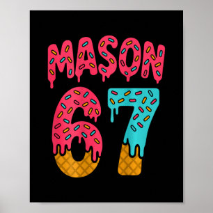Poster Mason 67 Glace Mem Funny Six Seven (sur Ck) 1 