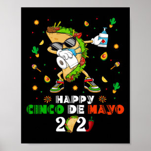 Poster Masque facial Dabbing Taco Cinco De Mayo 2021 Quar