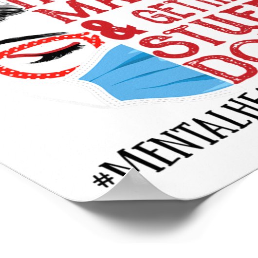 Poster Masque Visage Bun Obtenir Stuff Travailleur en san (Coin)