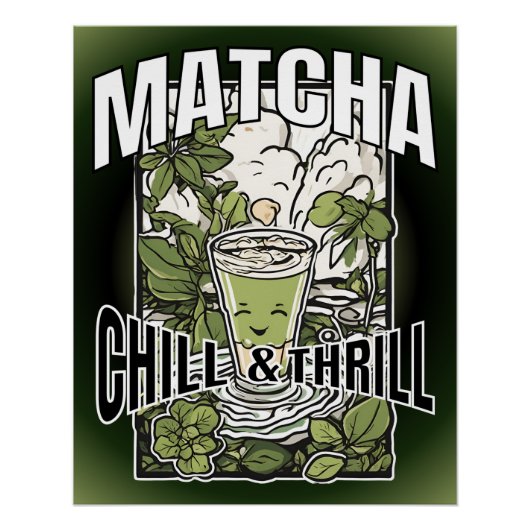 Poster Matcha Chill & Thrill (Devant)