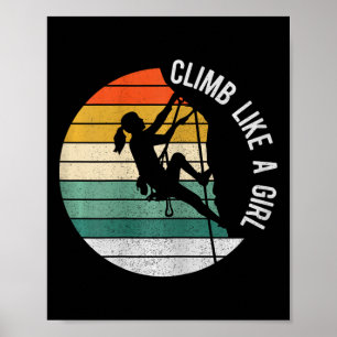 Poster Matériel d'escalade Climb Like A Girl Enfants Femm