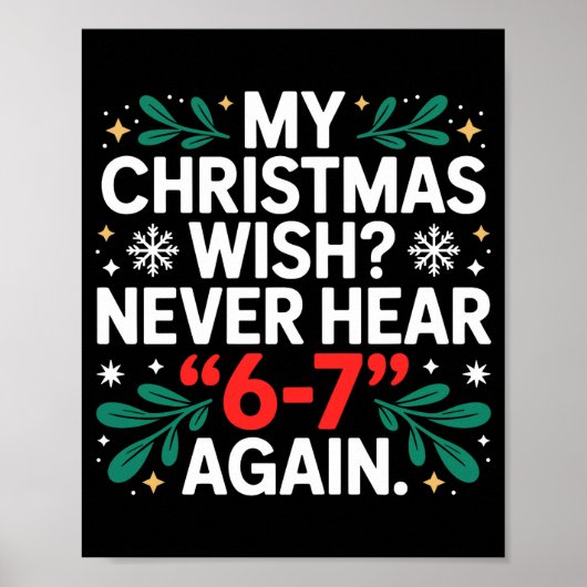 Poster Math 67 Meme Funny Six Seven Christmas Student 6 7 (Devant)