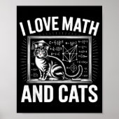 Poster Math Cat Lover Funny Math Teacher I Love Math And  (Devant)