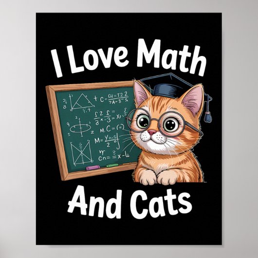Poster Math Cat Lover Funny Math Teacher I Love Math And (Devant)