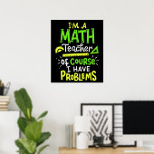 Poster Math Enseignant Classe Problème Drôle (Bureau à domicile)