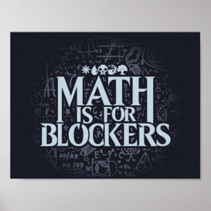 Poster Math is for Blockers  Artifact Edition