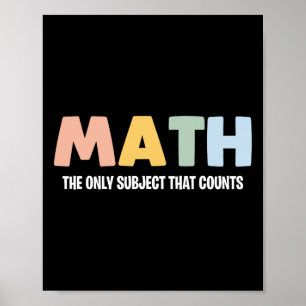 Poster Math La Seule Matière Qui Compte - Drôle de Thé Ma