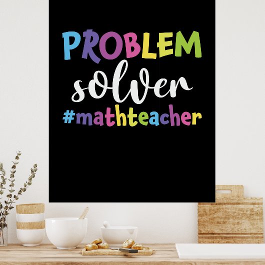 Poster Math Teacher Problem Solver (Cuisine)