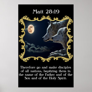Poster Matt 28:19 Loups regardant la pleine lune.