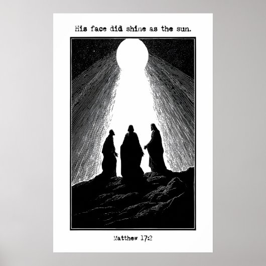 Poster Matthew 17 2 Transfiguration Art Print His Face (Devant)