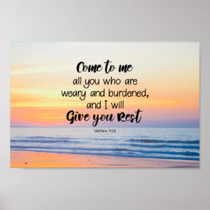 Poster Matthieu 11:28 Venez à moi tous qui sont fatigués