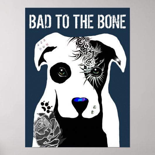Poster Mauvais à Bone Pit taureau tatouages de chien et p (Devant)
