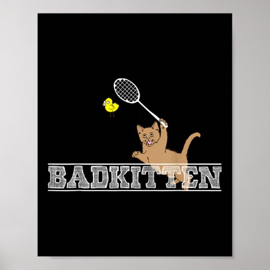 Poster Mauvais Chat Drôle Badminton Amateurs de Chats Jeu (Devant)