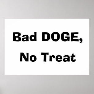 Poster Mauvais DOGE, Pas de Récompense