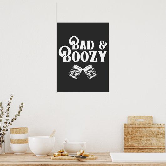 Poster Mauvais et ivre (Cuisine)