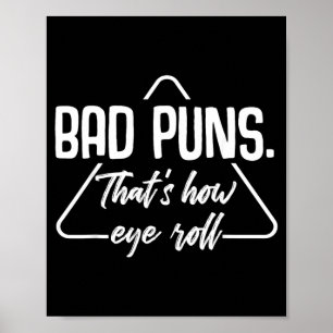 Poster Mauvais jeux de mots C'est comme ça que je fais ro