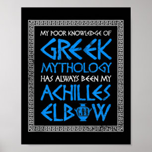 Poster Mauvaise connaissance Grec Mythologie Achille Elbo