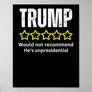 Poster Mauvaise critique du président Trump Pas recommand
