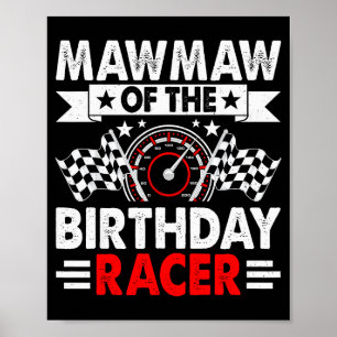 Poster Mawmaw de la fête de la voiture de course d'annive