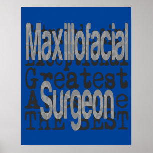 Poster Maxillofacial Surgeon Extraordinaire