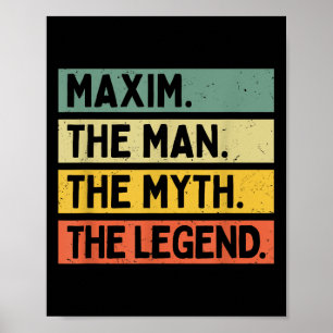 Poster Maxim L'Homme Le Mythe La Légende Drôle Personaliz