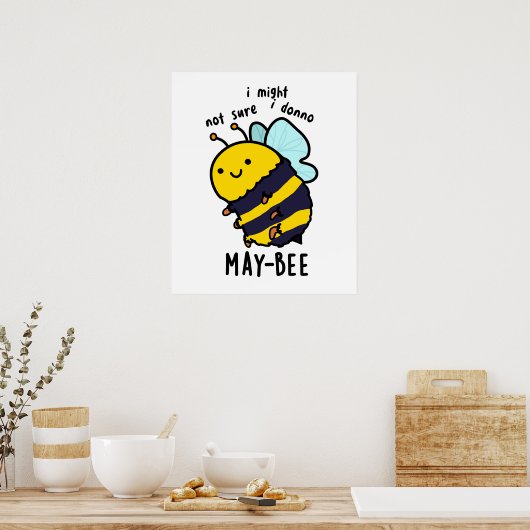 Poster May-bee Funny Insect Bee Pun  (Cuisine)