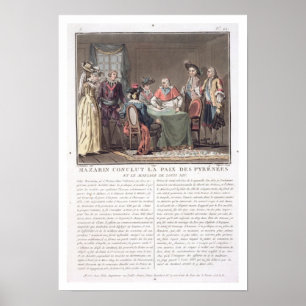 Poster Mazarin cardinal (1602-61) conclut la paix de