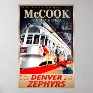 Poster McCook Nebraska Denver Zephyrs Burlington Route