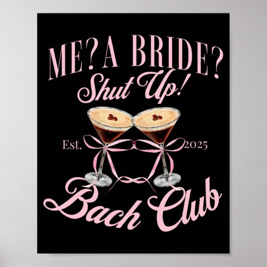 Poster Me A Bride Shut Up Bachelorette Party 2025 (Devant)