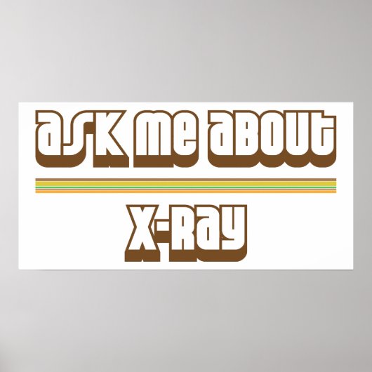 Poster Me Demander À Propos De X-Ray (Devant)