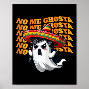 Poster Me Ghosta Funny Mexicaine Halloween Fantôme Femmes