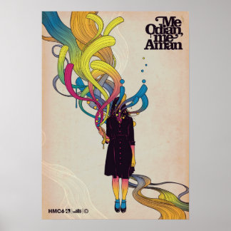 Poster Me odian, moi aman Print