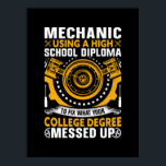 Poster Mécanicien À L'Aide D'Un Diplôme D'Études Secondai<br><div class="desc">Mécanicien À L'Aide D'Un Diplôme D'Études Secondaires</div>